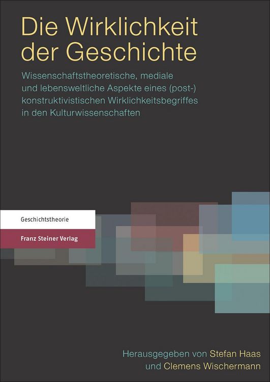Produktbild: Die Wirklichkeit der Geschichte