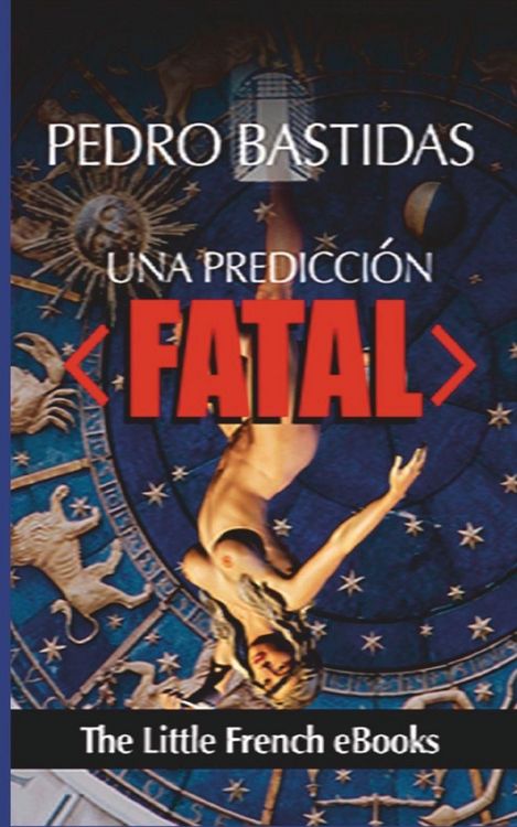 Produktbild: Una Predicci&oacute;n Fatal