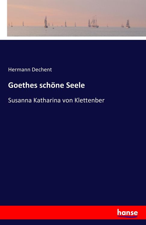 Produktbild: Goethes sch&ouml;ne Seele