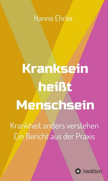 Produktbild: Kranksein hei&szlig;t Menschsein