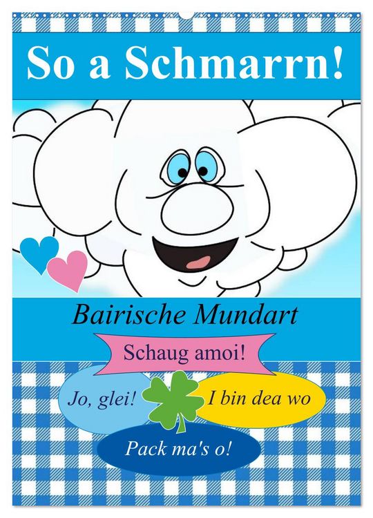 Produktbild: So a Schmarrn! Bairische Mundart (Wandkalender 2026 DIN A2 hoch), CALVENDO Monatskalender