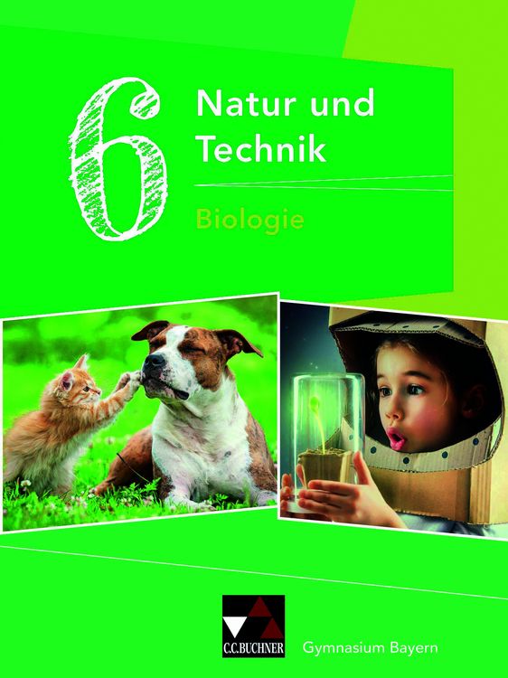 Produktbild: Natur und Technik &ndash; Gymnasium Bayern / NuT Biologie GY 6 Ausgabe ab 2017