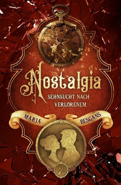 Produktbild: Nostalgia - Sehnsucht nach Verlorenem