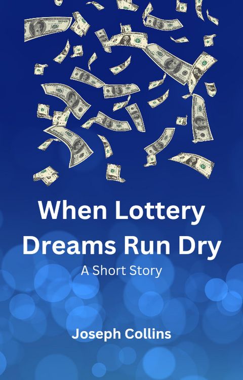 Produktbild: When Lottery Dreams Run Dry