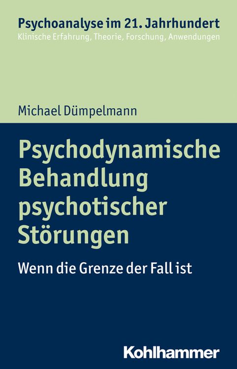 Produktbild: Psychodynamische Behandlung psychotischer Störungen