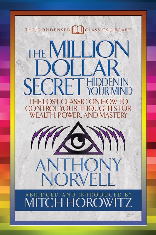 Produktbild: The Million Dollar Secret Hidden in Your Mind (Condensed Classics)