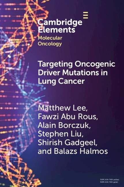 Produktbild: Targeting Oncogenic Driver Mutations in Lung Cancer