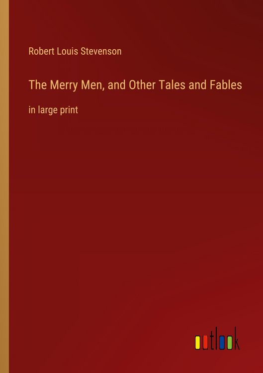 Produktbild: The Merry Men, and Other Tales and Fables