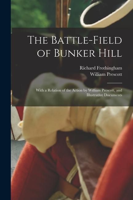 Produktbild: The Battle-field of Bunker Hill