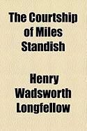 Produktbild: The Courtship of Miles Standish