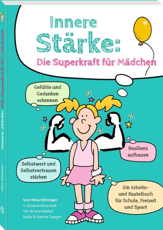 Produktbild: Innere St&auml;rke: Die Superkraft f&uuml;r M&auml;dchen