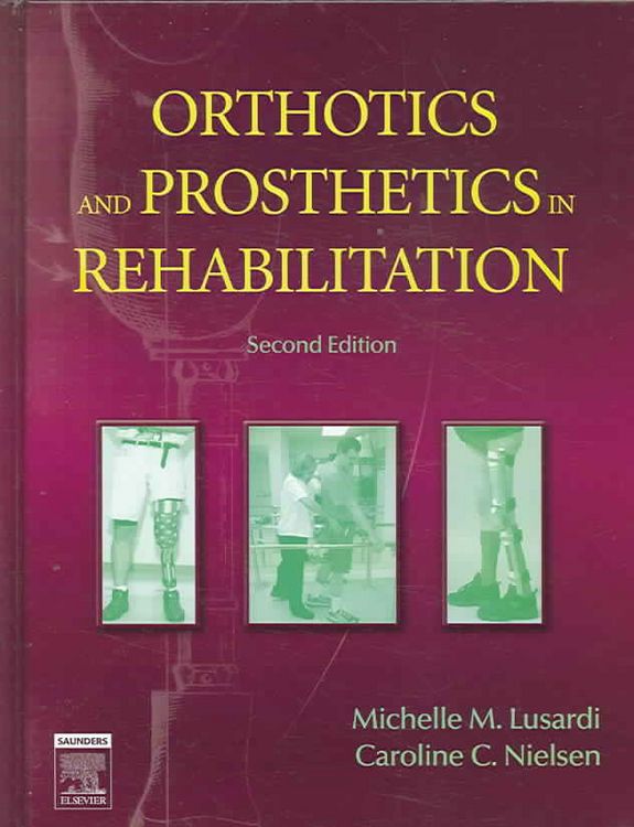 Produktbild: Orthotics and Prosthetics in Rehabilitation