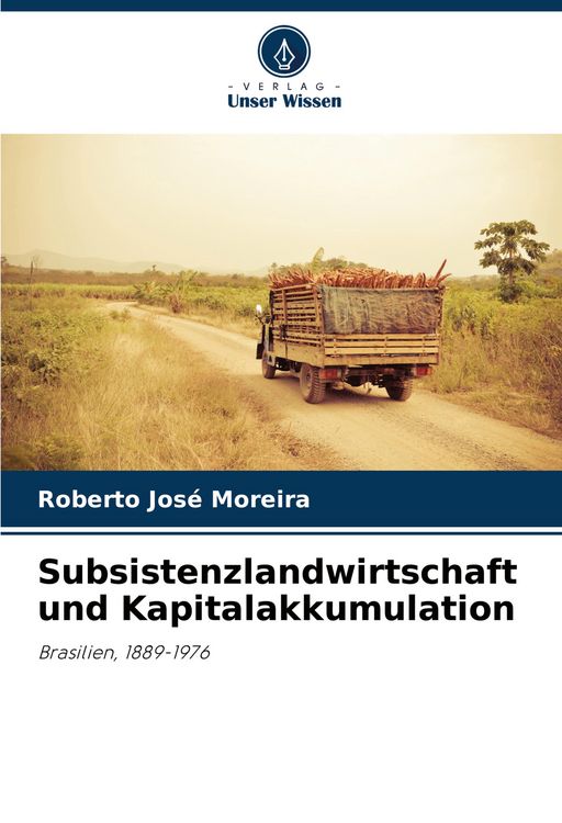 Produktbild: Subsistenzlandwirtschaft und Kapitalakkumulation