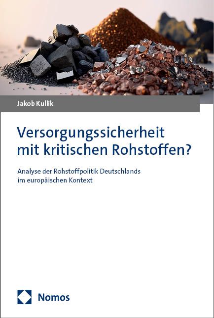 Produktbild: Versorgungssicherheit mit kritischen Rohstoffen?