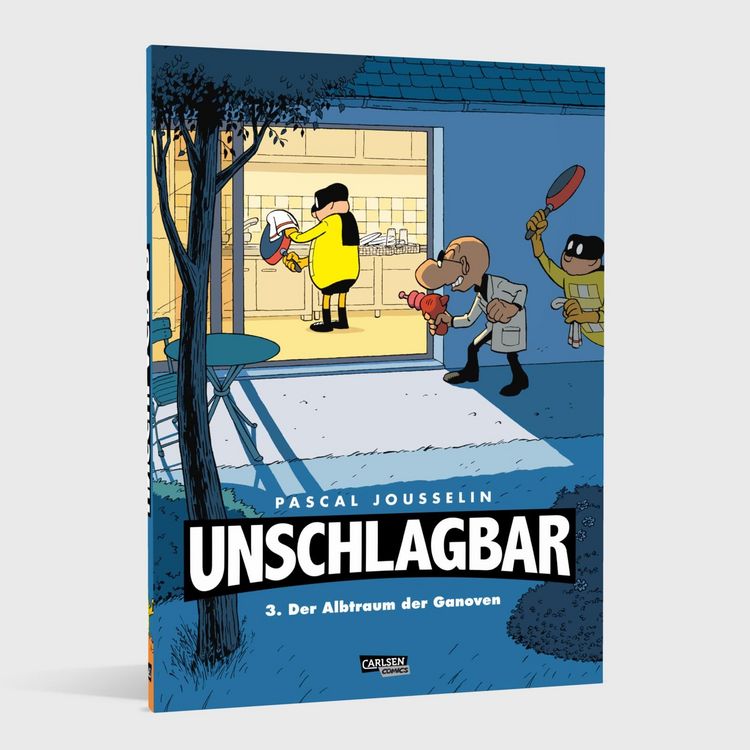 Produktbild: Unschlagbar! 3: Der Albtraum der Ganoven - Hardcoverausgabe