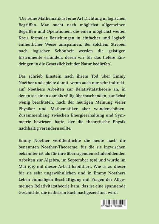 Produktbild: "Eine der sch&ouml;nsten Verbindungen, die zwischen der wahrnehmbaren Welt und ihrer wissenschaftlichen Beschreibung besteht" - die Noether-Theoreme