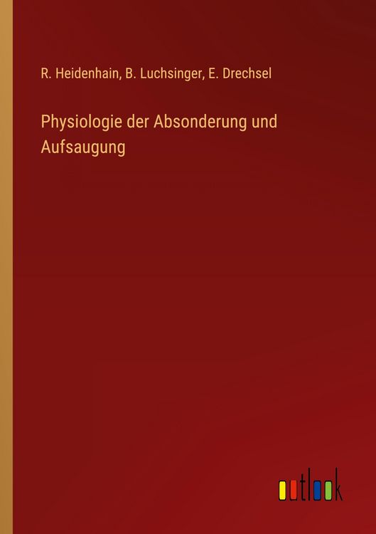 Produktbild: Physiologie der Absonderung und Aufsaugung