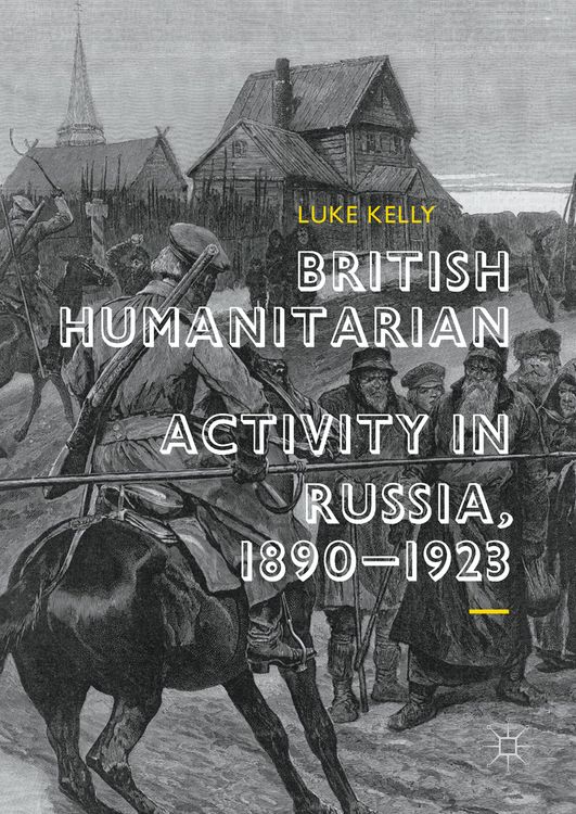 Produktbild: British Humanitarian Activity in Russia, 1890-1923