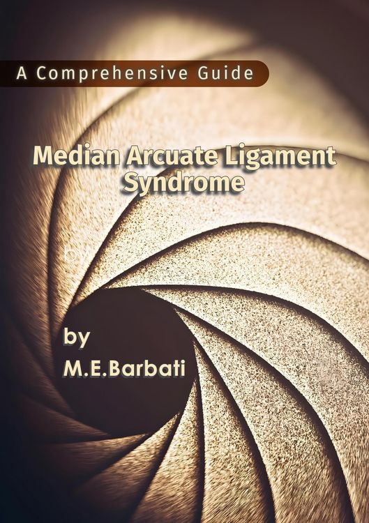 Produktbild: Median Arcuate Ligament Syndrome - A Comprehensive Guide