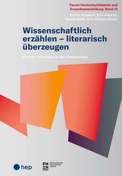 Produktbild: Wissenschaftlich erz&auml;hlen &ndash; literarisch &uuml;berzeugen