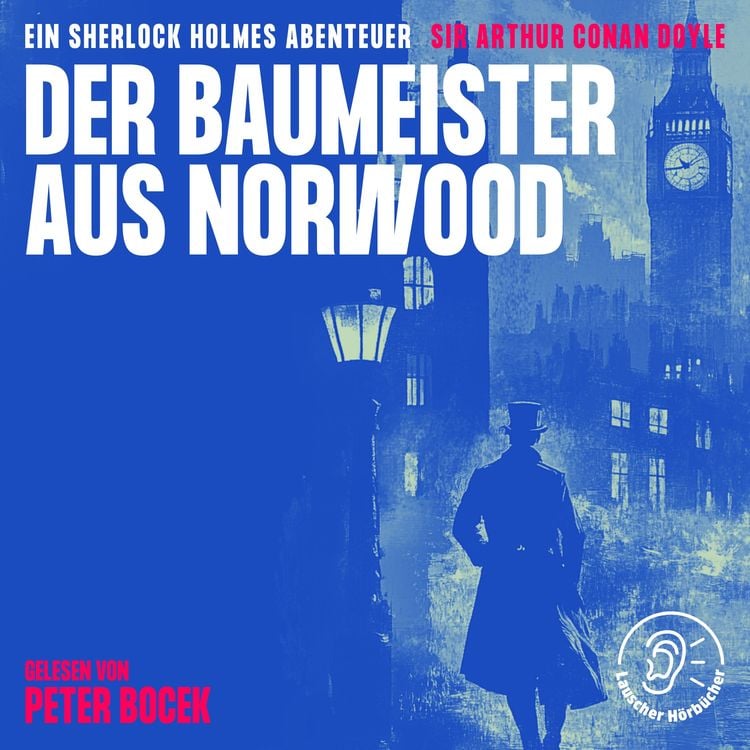 Bild vom Artikel Der Baumeister aus Norwood vom Autor Arthur Conan Doyle