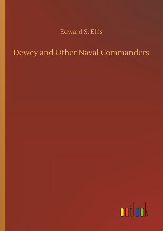 Produktbild: Dewey and Other Naval Commanders