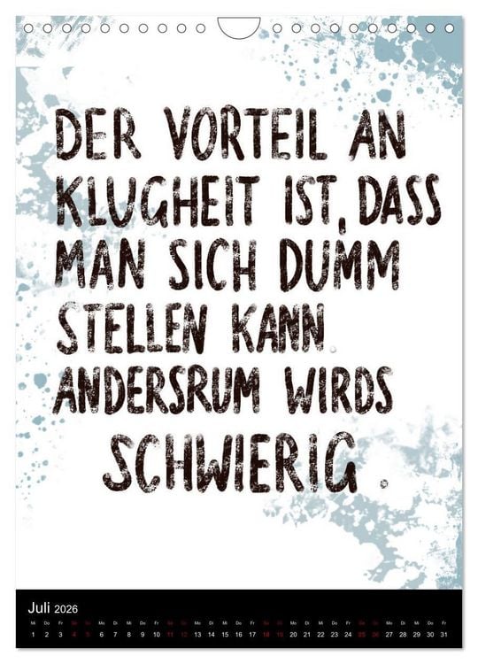 Produktbild: Und bei dir so ...? Witzige Spr&uuml;che gegen die T&uuml;cken des Alltags (Wandkalender 2026 DIN A4 hoch), CALVENDO Monatskalender