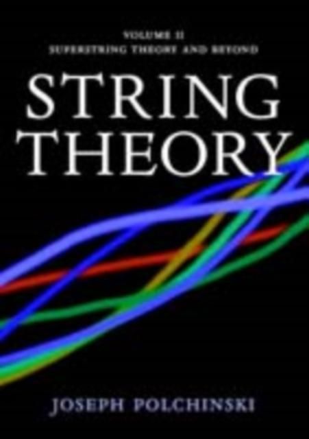 Produktbild: String Theory: Volume 2, Superstring Theory and Beyond