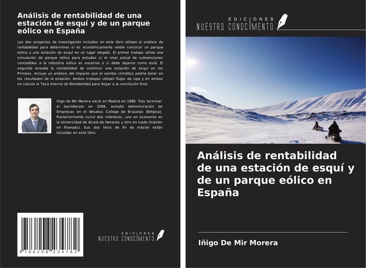 Produktbild: An&aacute;lisis de rentabilidad de una estaci&oacute;n de esqu&iacute; y de un parque e&oacute;lico en Espa&ntilde;a