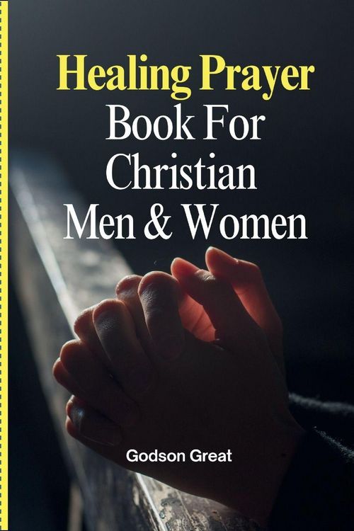 Produktbild: Healing Prayer Book For Christian Men & Women