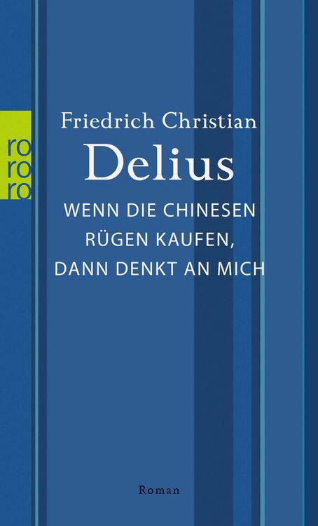 Produktbild: Wenn die Chinesen R&uuml;gen kaufen, dann denkt an mich
