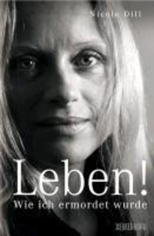 Produktbild: Leben! - Wie ich ermordet wurde