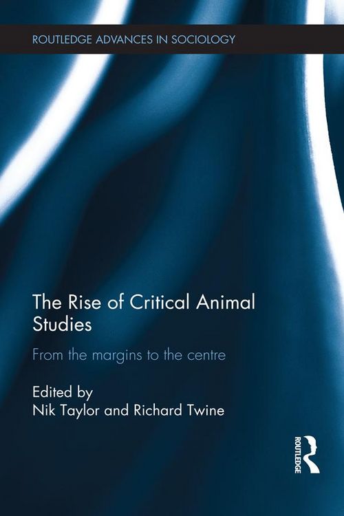 Produktbild: The Rise of Critical Animal Studies
