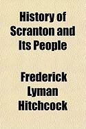 Produktbild: History of Scranton and Its People