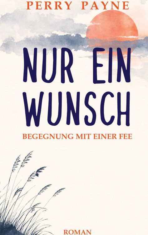Produktbild: Nur ein Wunsch