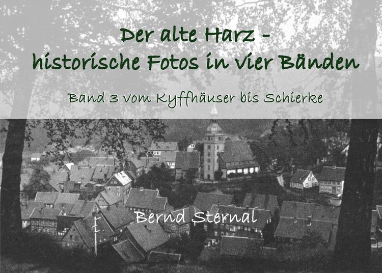 Produktbild: Der alte Harz - historische Fotos in vier B&auml;nden