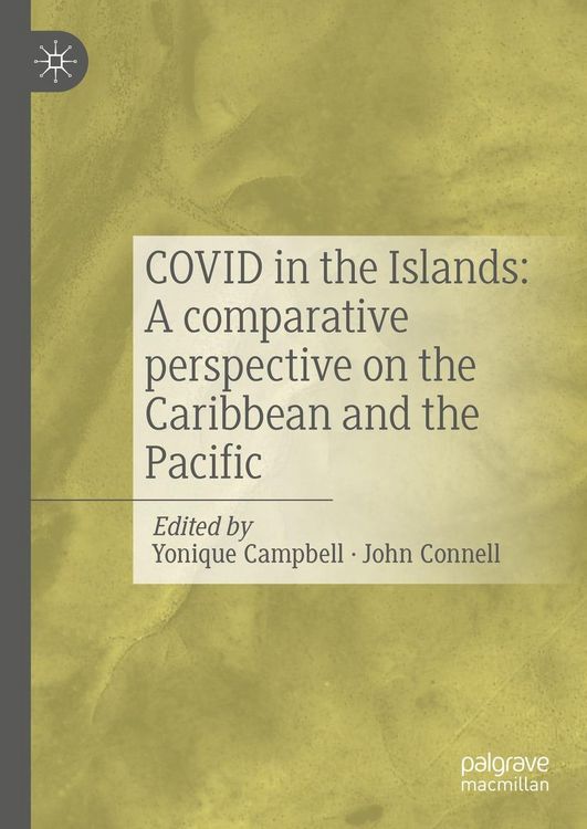 Produktbild: COVID in the Islands: A comparative perspective on the Caribbean and the Pacific