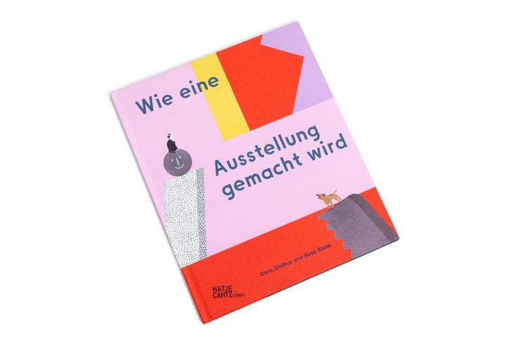 Produktbild: Wie eine Ausstellung gemacht wird