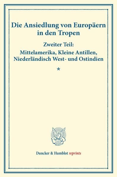 Produktbild: Die Ansiedlung von Europ&auml;ern in den Tropen.