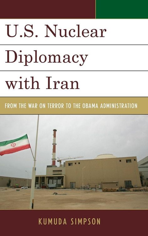 Produktbild: U.S. Nuclear Diplomacy with Iran