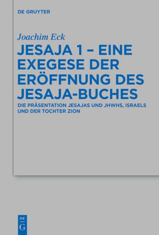 Produktbild: Jesaja 1 - Eine Exegese der Er&ouml;ffnung des Jesaja-Buches