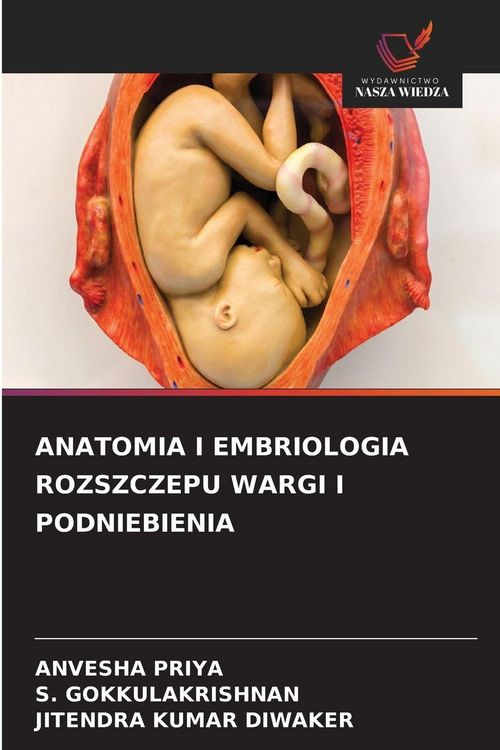 Produktbild: Anatomia I Embriologia Rozszczepu Wargi I Podniebienia