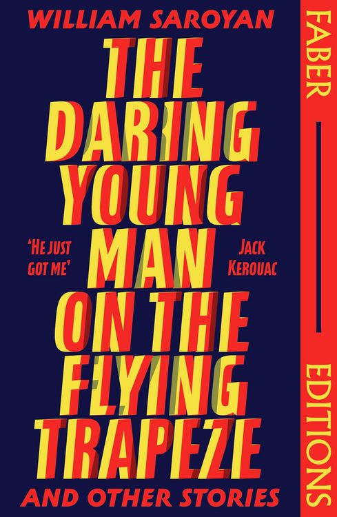 Produktbild: The Daring Young Man on the Flying Trapeze (Faber Editions)