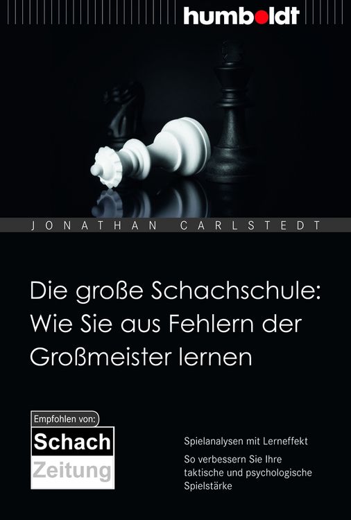 Produktbild: Die gro&szlig;e Schachschule: Wie Sie aus Fehlern der Gro&szlig;meister lernen