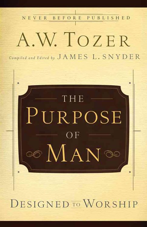 Produktbild: The Purpose of a Man: Designed to Worship