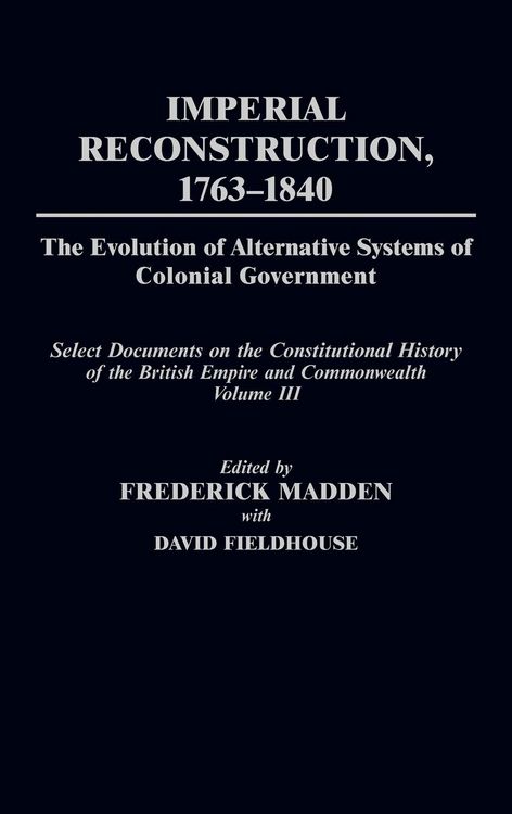 Produktbild: Imperial Reconstruction 1763-1840