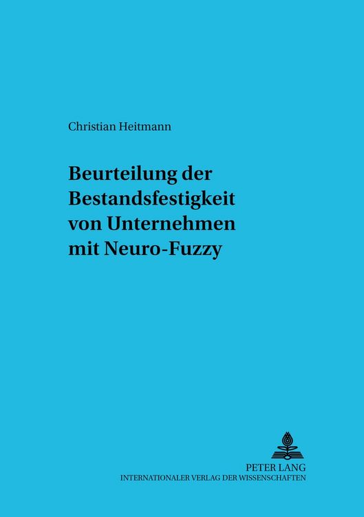 Produktbild: Beurteilung der Bestandsfestigkeit von Unternehmen mit Neuro-Fuzzy