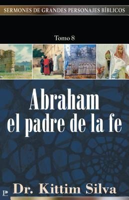 Produktbild: Abraham, El Padre de la Fe