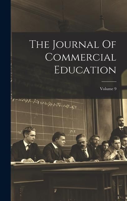 Produktbild: The Journal Of Commercial Education; Volume 9
