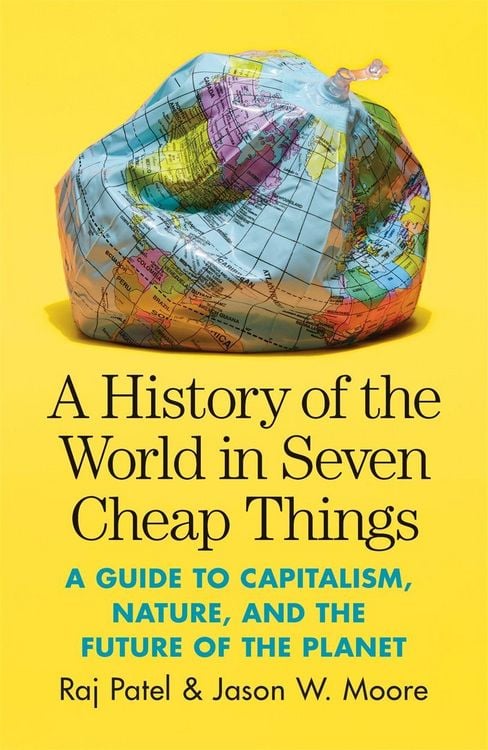 Produktbild: A History of the World in Seven Cheap Things